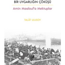 Sakin Kitap Bir Uygarlığın Çöküşü - Amin Maalouf’a Mektuplar