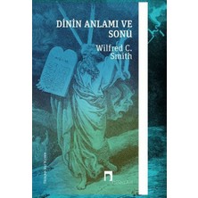 Dergah Yayınları Dinin Anlamı ve Sonu