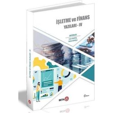 Beta Basım Yayım Işletme ve Finans Yazıları 4