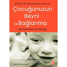 Diyojen Yayıncılık Çocuğunuzun Beyni ve Bağlanma