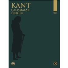 Vakıfbank Kültür Yayınları Kant Çalışmaları Dergisi Sayı 1
