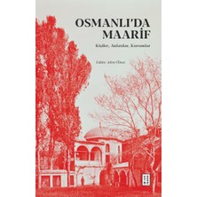 Ketebe Yayınları Osmanlı’da Maarif