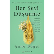 Serenad Yayınevi Her Şeyi Düşünme