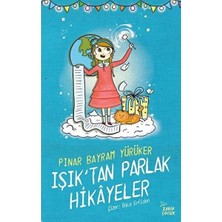 Zarif Yayınları Işık'tan Parlak Hikayeler