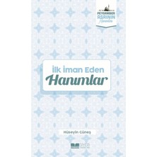 Siyer Yayınları Ilk Iman Eden Hanımlar Peygamber Asrının Hanımları 3
