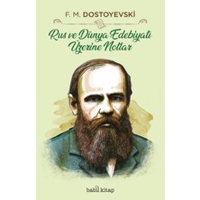 Babil Kitap Rus ve Dünya Edebiyatı Üzerine Notlar