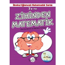 Kukla Yayınları Ilkokul Eğlenceli Matematik Serisi - Zihinden Matematik 7+ Yaş
