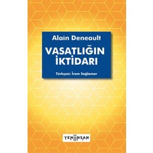 Yeni İnsan Yayınevi Vasatlığın Iktidarı