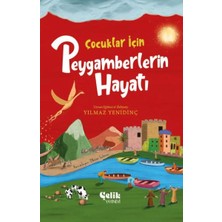 Çelik Yayınevi Çocuklar Için Peygamberlerin Hayatı