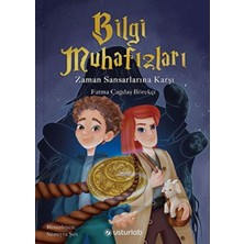 Usturlab Bilgi Muhafızları Zaman Sansarlarına Karşı