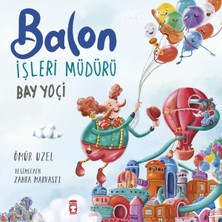 Timaş Çocuk Balon Işleri Müdürü