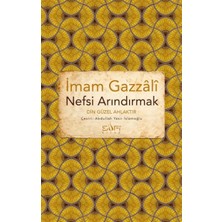 Sufi Kitap Nefsi Arındırmak - Din Güzel Ahlaktır