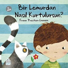 Pötikare Yayınları Bir Lemurdan Nasıl Kurtulursun?