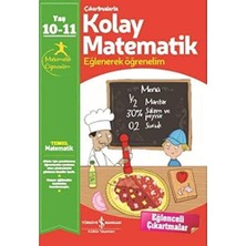 Çıkartmalarla Kolay Matematik (10-11 Yaş): Eğlenerek Öğrenelim