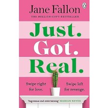 Just Got Real: The Gripping Revenge Comedy And Sunday Times Bestseller 2023