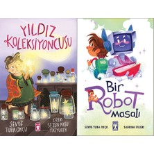 Timaş Çocuk Yıldız Koleksiyoncusu ve Bir Robot Masalı (Sevde Tuba Okçu)