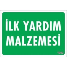 Al-Kar Ticaret Ilk Yardım Malzemesi Uyarı Levhası 17,5X25 KOD:1002