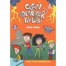 Çılgın Deneyler Kulübü 3 - Dron Yarışı (Kapak Değişebilir)