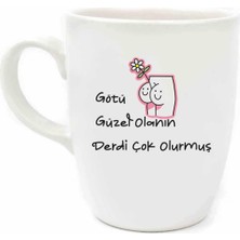 Götü Güzel Olanın Derdi Çok Olurmuş Krem Oval Kupa - Hediyelik Kupa Fincan Mug