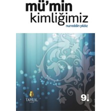 Mü’min Kimliğimiz