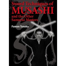 Hype Store Sword Techniques Of Musashi And The Other Samurai Masters