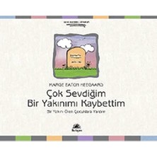 Hype Store Çok Sevdiğim Bir Yakınımı Kaybettim: Bir Yakını Ölen Çocuklara Yardım