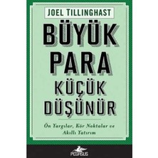 Hype Store Büyük Para Küçük Düşünür: Ön Yargılar, Kör Noktalar ve Akıllı Yatırım