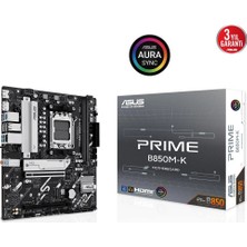 Asus Prime B850M-K Am5 Ddr5 Ses Glan Dp-Hdmı Sata3 Usb3.2 Matx Anakart (Kdo)