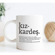TeOra Store Kız Kardeş Kelime Anlamlı Baskılı Kupa Bardak Kahve Bardağı Kız Kardeşe Özel Tasarım Hediye 107226