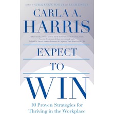 TeOra Store Expect To Win: 10 Proven Strategies For Thriving In The Workplace