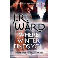 TeOra Store Where Winter Finds You: A Black Dagger Brotherhood Novel