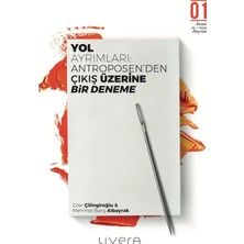 Wheat Grains Global Store Yol Ayrımları - Antroposen’den Çıkış Üzerine Bir Deneme