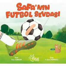 Uravas Store Safa’nın Futbol Sevdası
