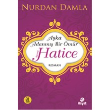 Uravas Store Hz. Hatice  Aşka Adanmış Bir Ömür