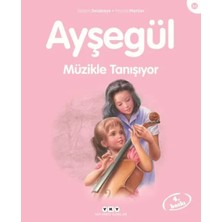 Uravas Store Ayşegül Serisi 34 - Müzikle Tanışıyor