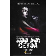 Uravas Store Kod Adı Ceyda - Fırtına