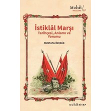 Uravas Store Istiklal Marşı Tarihçesi Anlamı ve Yorumu