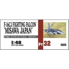 Hasegawa PT32 7232 1/48 Ölçek, F-16CJ Fighting Falcon (Misawa Japan), Savaş Uçağı Plastik Model Kiti