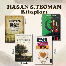 Parlayan Kitap Hasan Seyfettin Teoman - 4'lü Kitap Seti | Zeytinlik Devrimcileri + Mustafa Kemal Paşa'ya Selam Söyle + Aşk: Acının Üzerine Helva + Siyasal Islam ve Karizmatik Diktatörlük