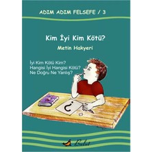 Uravas Store Kim Iyi Kim Kötü? / Adım Adım Felsefe 3.