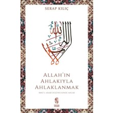 Elma Shop Allah’ın Ahlakıyla Ahlaklanmak