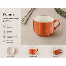 Bonna Terra Cotta  Banquet Çay Fincanı