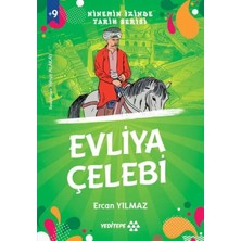 Uravas Store Ninemin Izinde Tarih Serisi - Evliya Çelebi