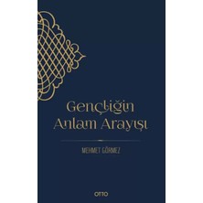 Uravas Store Gençliğin Anlam Arayışı