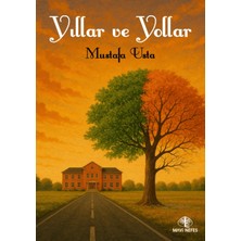 Mavi Nefes Yayınları Yıllar ve Yollar