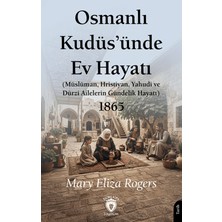 Dorlion Yayınları Osmanlı Kudüs’ünde Ev Hayatı