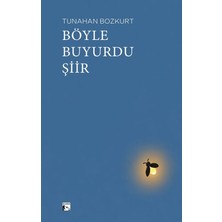 Alaska Yayınevi Böyle Buyurdu Şiir