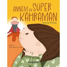 Uravas Store Annem Bir Süper Kahraman