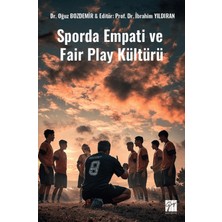 Gazi Kitabevi Sporda Empati ve Fair Play Kültürü