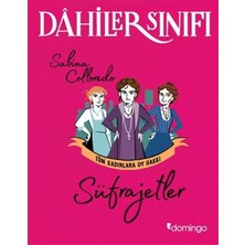 Uravas Store Dahiler Sınıfı - Süfrajetler Tüm Kadınlara Oy Hakkı